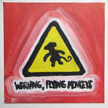 Warning, Flying Monkeys